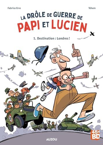 la drôle de guerre de papi et lucien t1 - 48hbd  