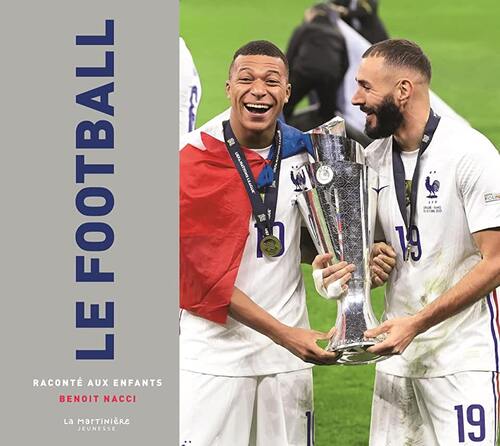 le football raconté aux enfants  