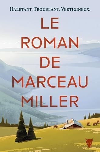 le roman de marceau miller  