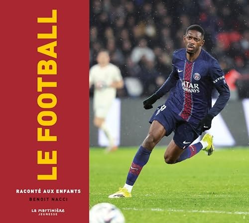 le football raconté aux enfants  