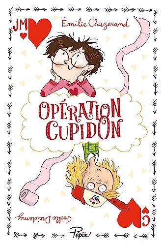 opération cupidon