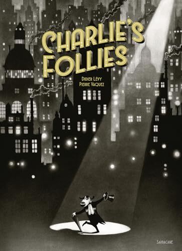 charlie's follies
