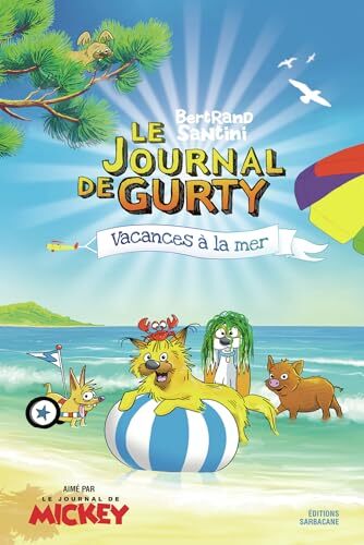 le journal de gurty - vacances à la mer  