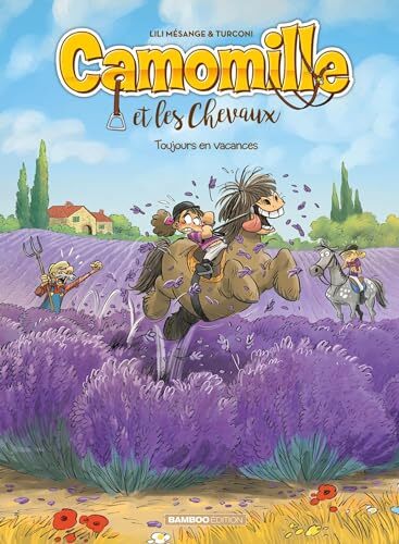 camomille et les chevaux - toujours en vacances [12]