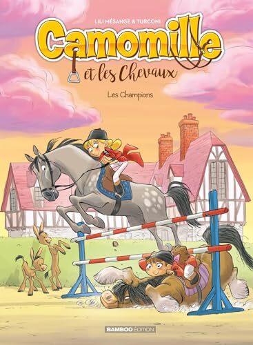 camomille et les chevaux - tome 04 - top humour