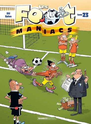 les foot-maniacs   [Tome 23]