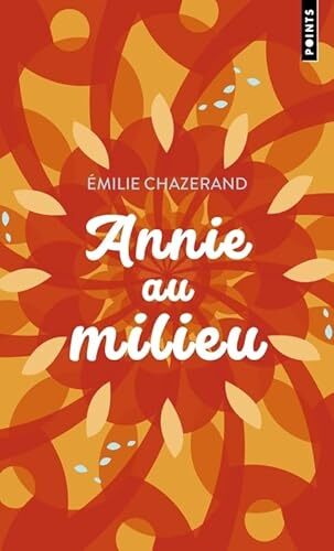 annie au milieu