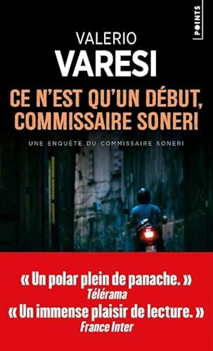 ce n'est qu'un début, commissaire soneri
