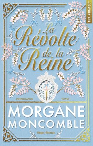 la révolte de la reine   [tome 1]