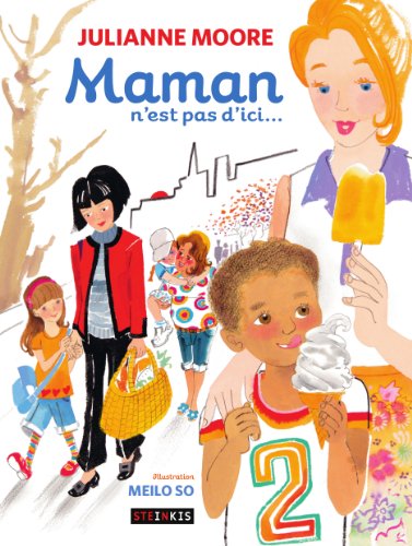 maman n'est pas d'ici