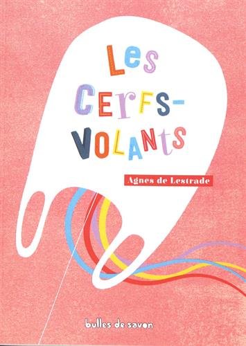 les cerfs-volants  