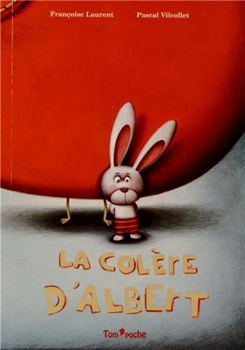 la colère d'albert  