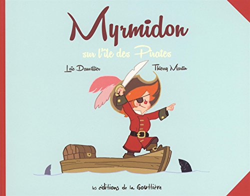 myrmidon sur l'île des pirates