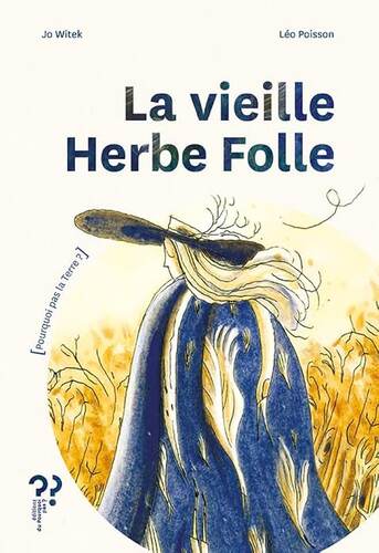 la vieille herbe folle  