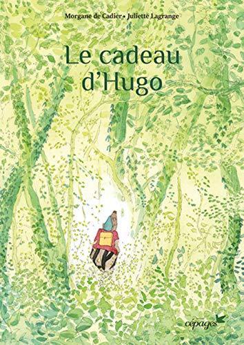 le cadeau d'hugo  