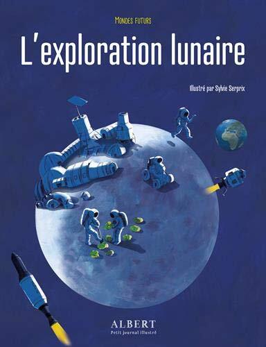 l' exploration lunaire  