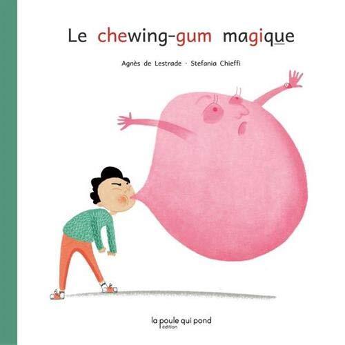 le chewing-gum magique  