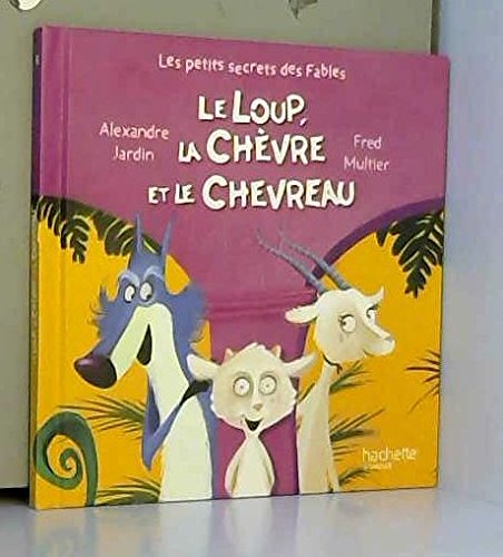 le loup, la chèvre et le chevreau   [5]
