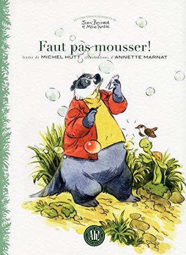 faut pas mousser !