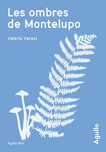 les ombres de montelupo  