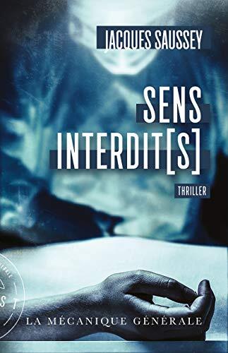 sens interdit[s]