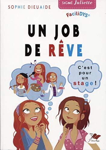 un job de rêve  