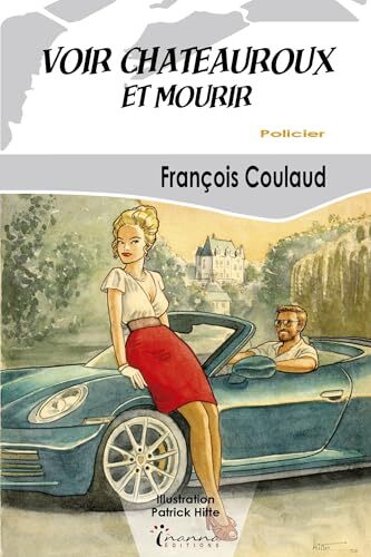 voir châteauroux et mourir